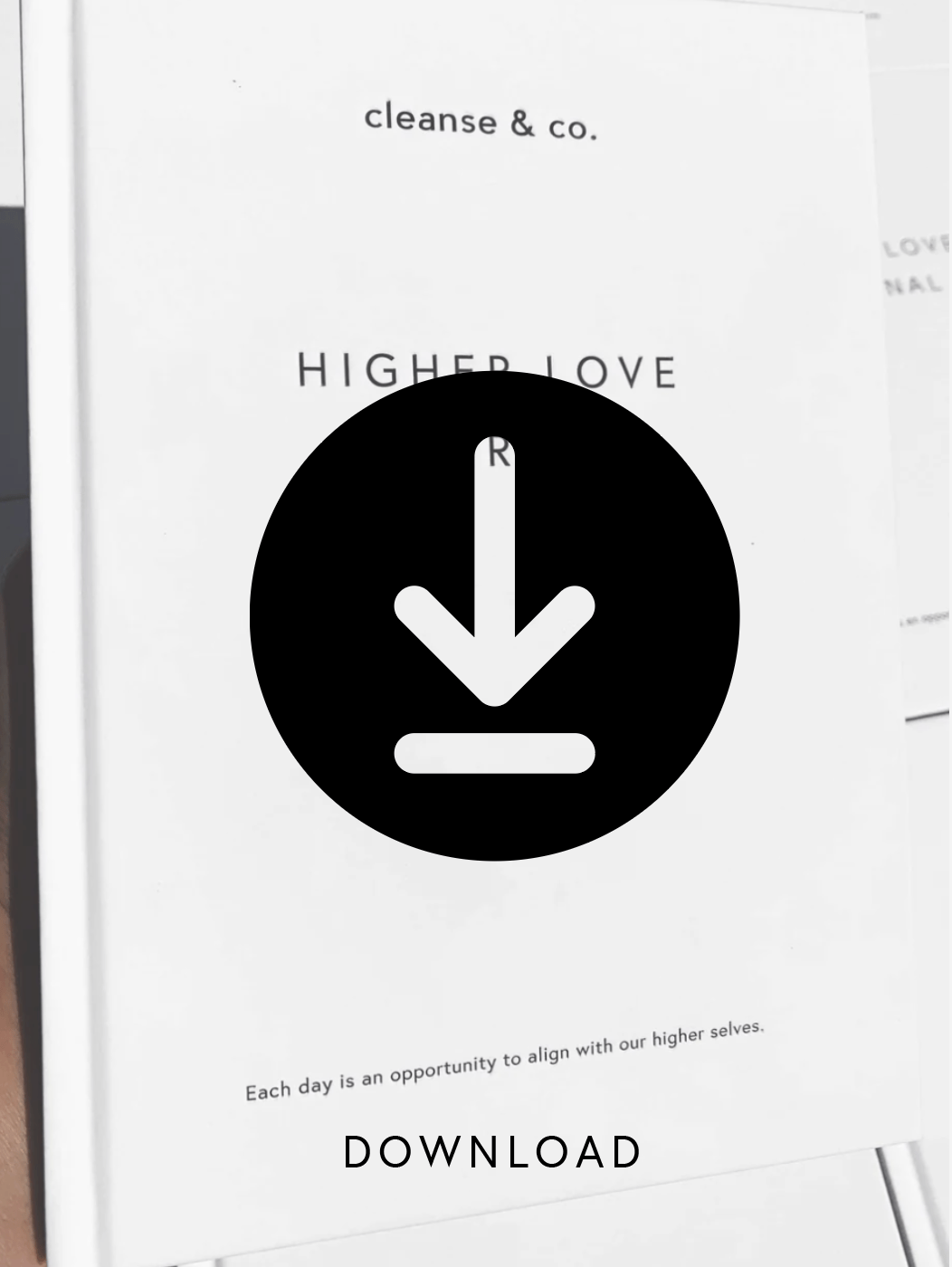 Higher Love Journal - Digital eBook cleanse & co.