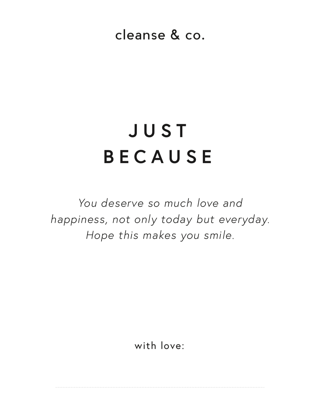Just Because Card gift_wrapping cleanse & co.